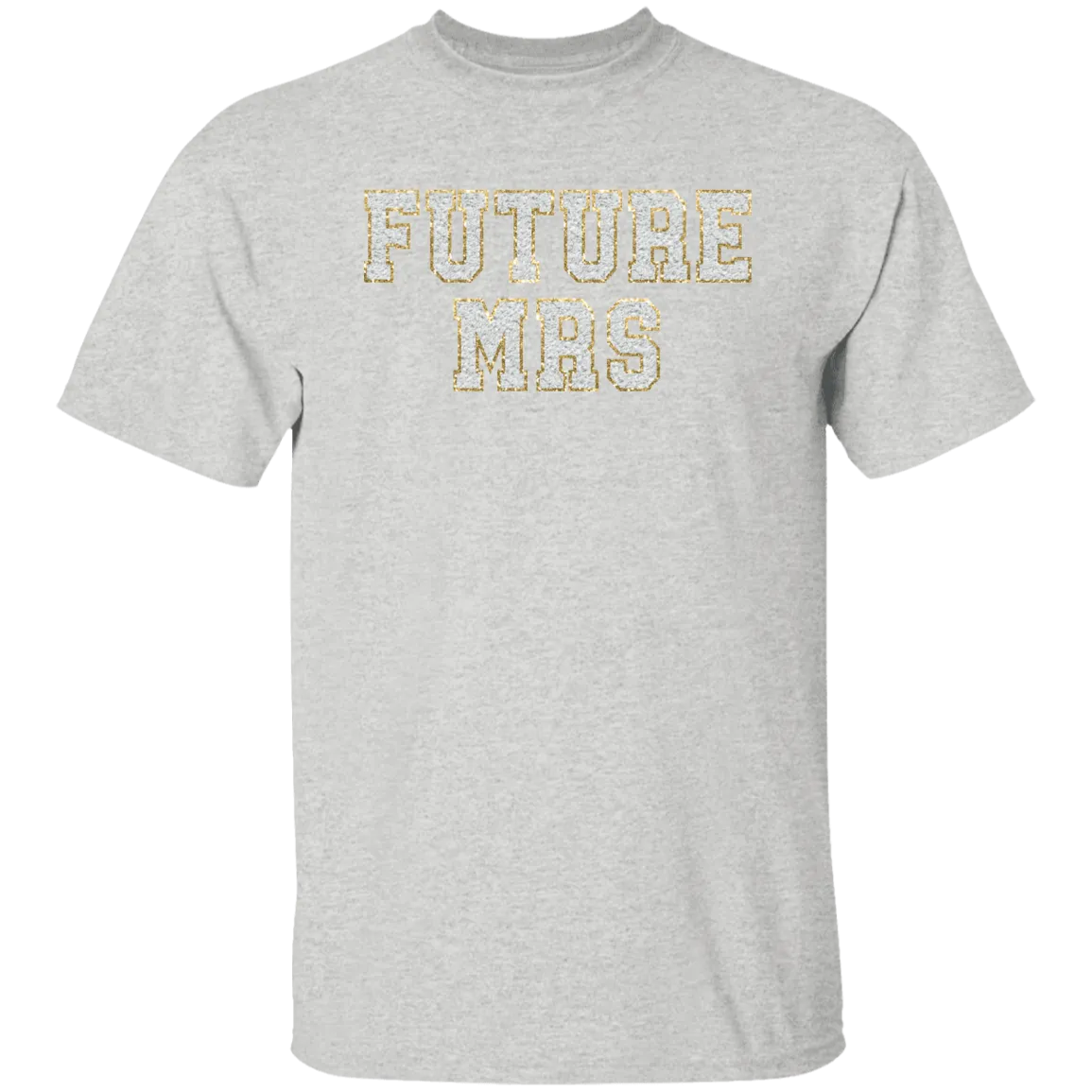 Future Mrs T-Shirt