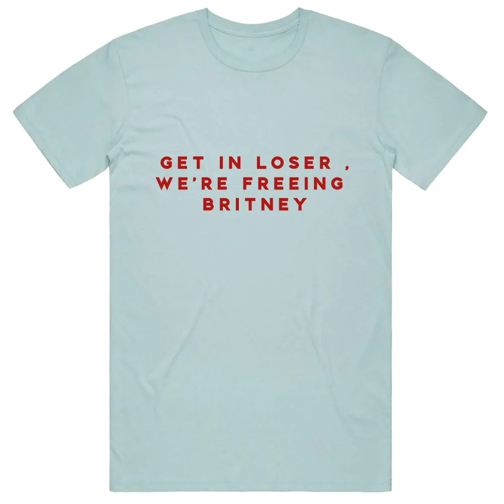 Get In We're Freeing Britney T-Shirt