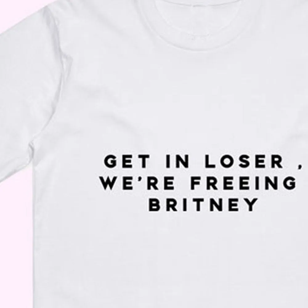Get In We're Freeing Britney T-Shirt