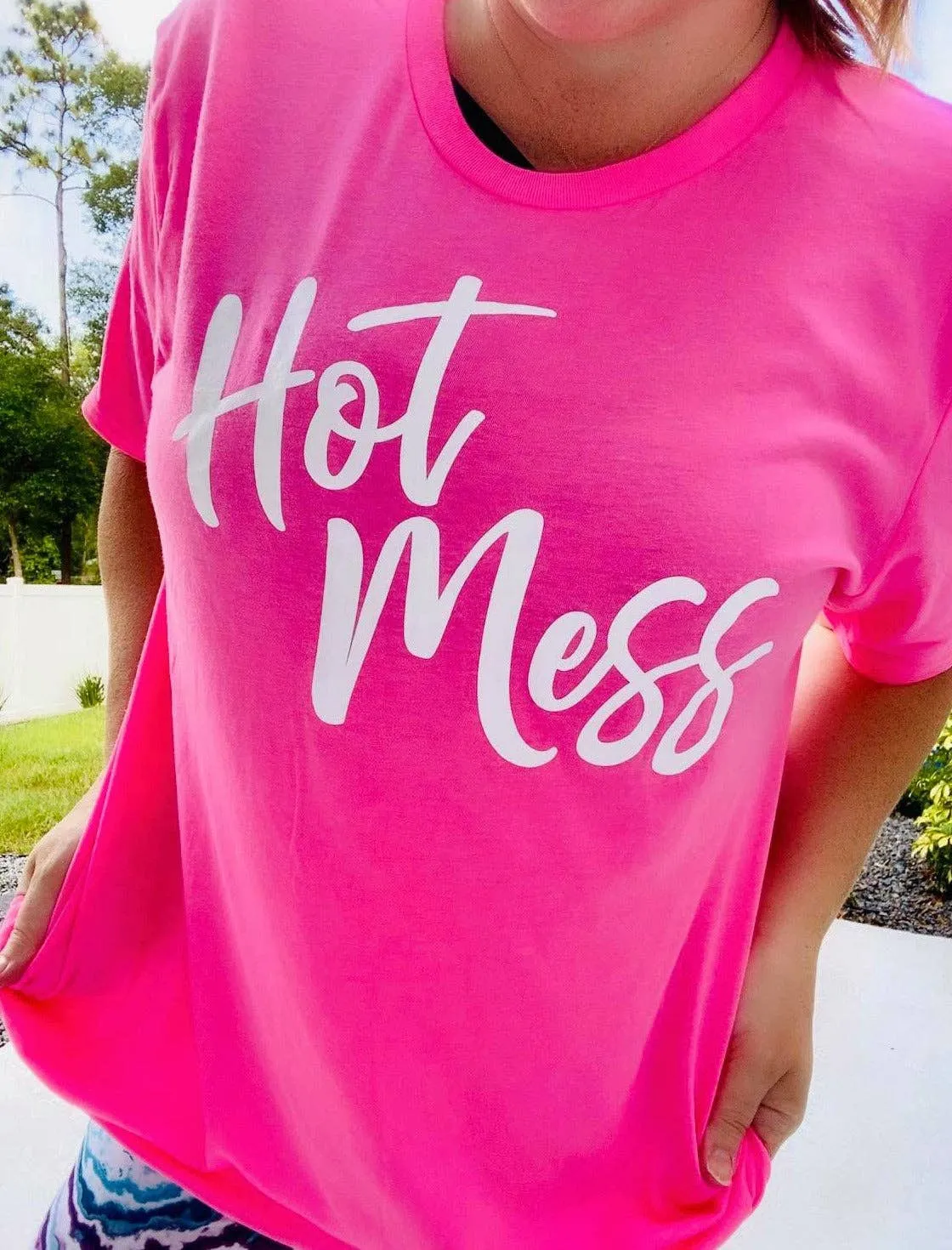 Hot Mess T-Shirt