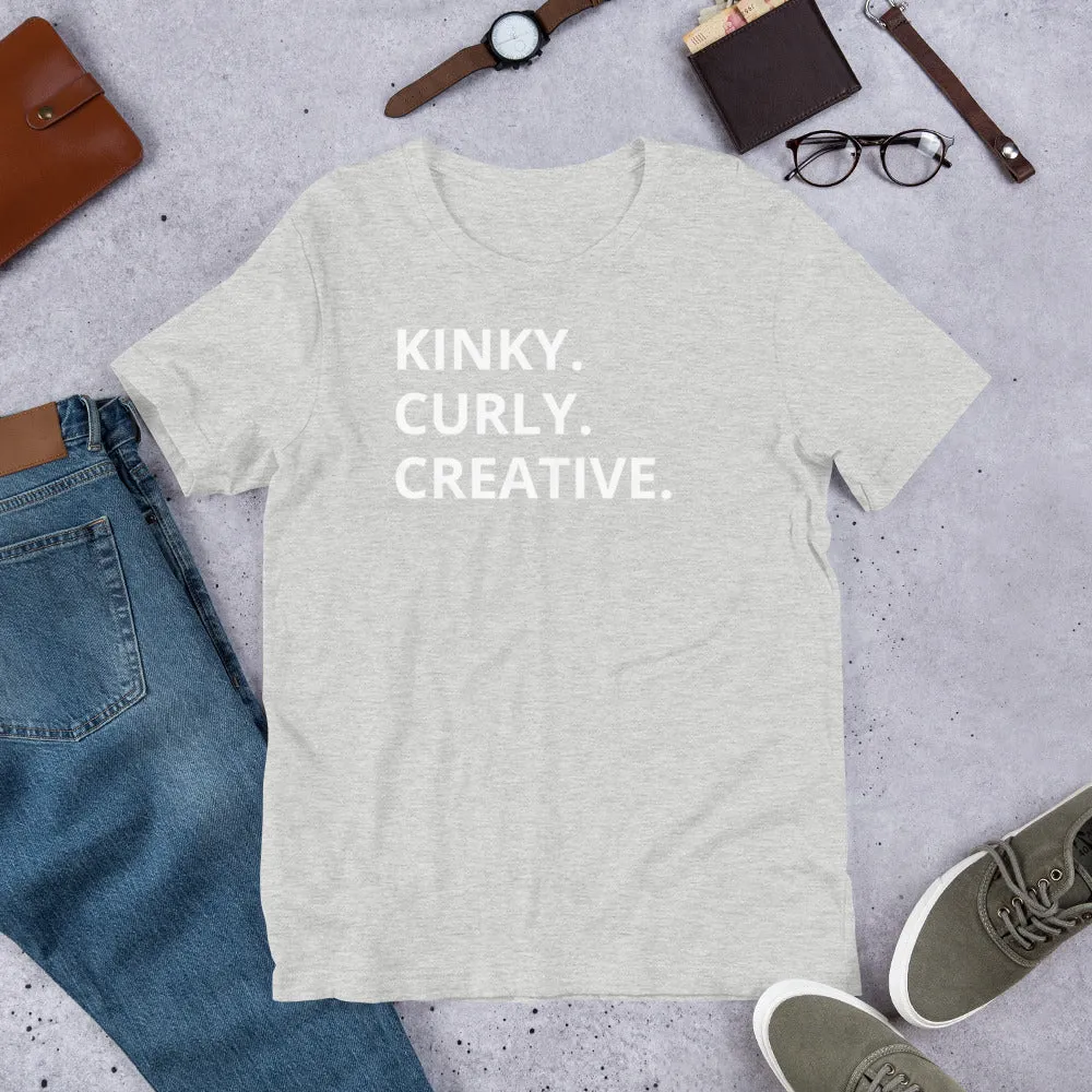 KINKY, CURLY, CREATIVE T-Shirt