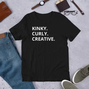 KINKY, CURLY, CREATIVE T-Shirt