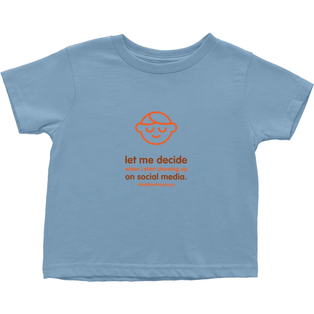 Let me Decide Toddler T-Shirts (English)