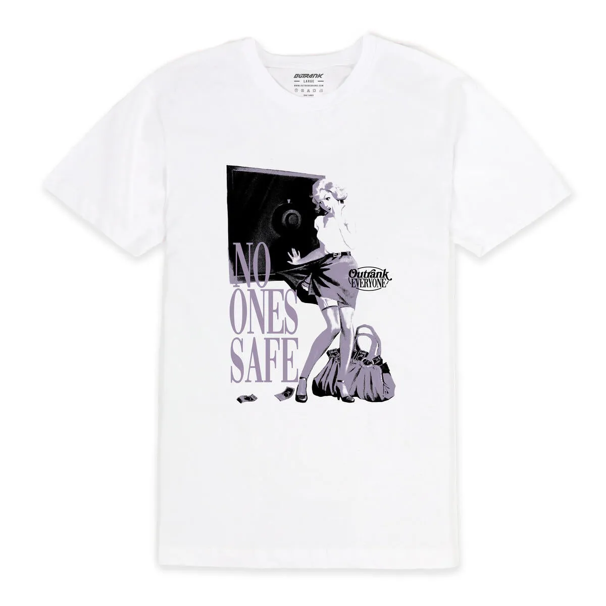 Outrank No Ones Safe White Tee