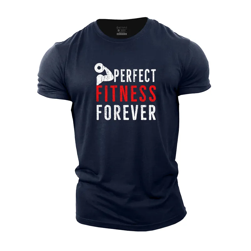 Perfect Fitness Forever Cotton T-Shirt