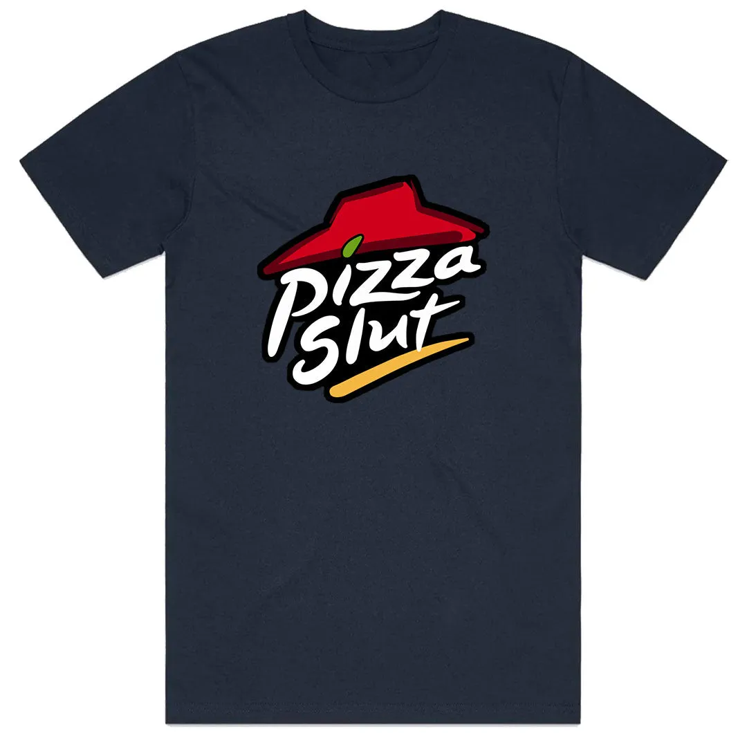 Pizza Slut