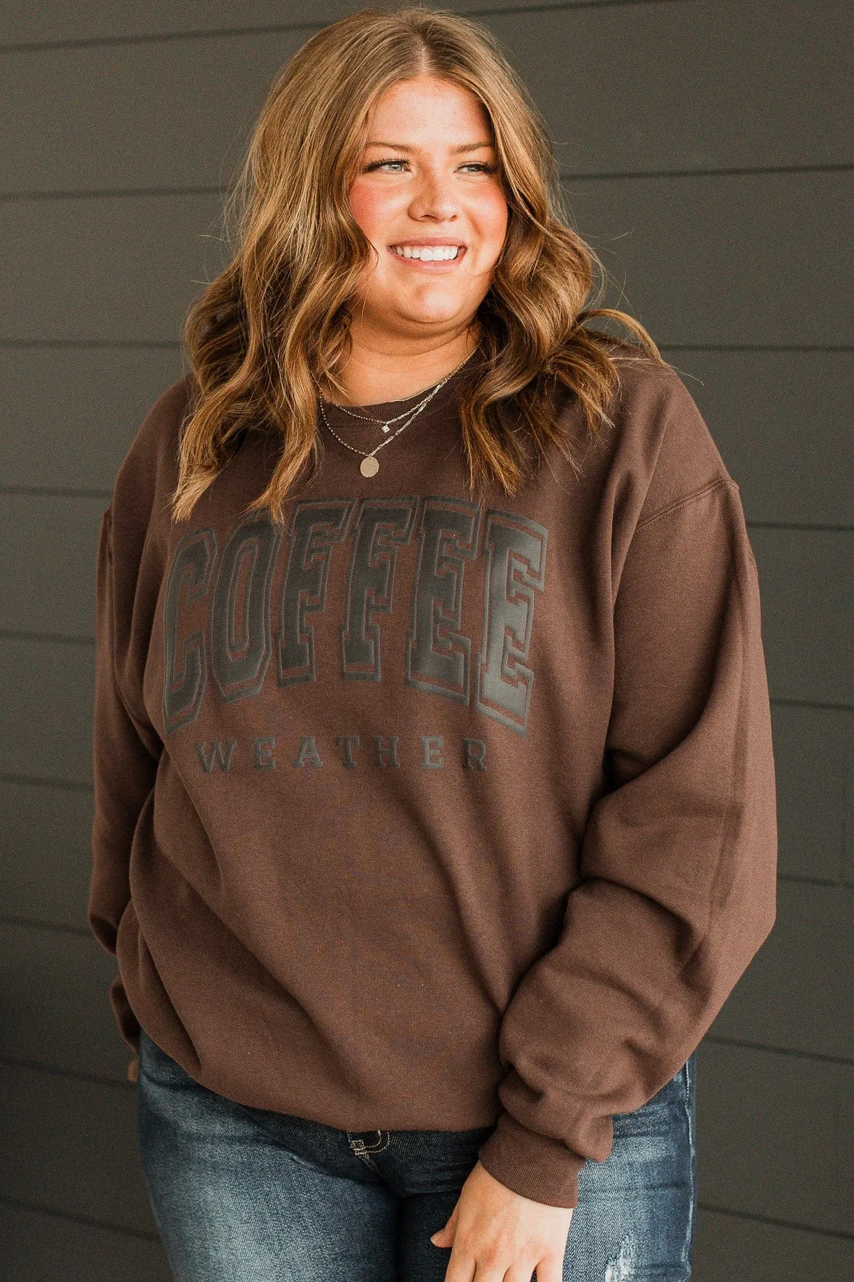 "Coffee Weather" Crew Neck Pullover- Dark Brown