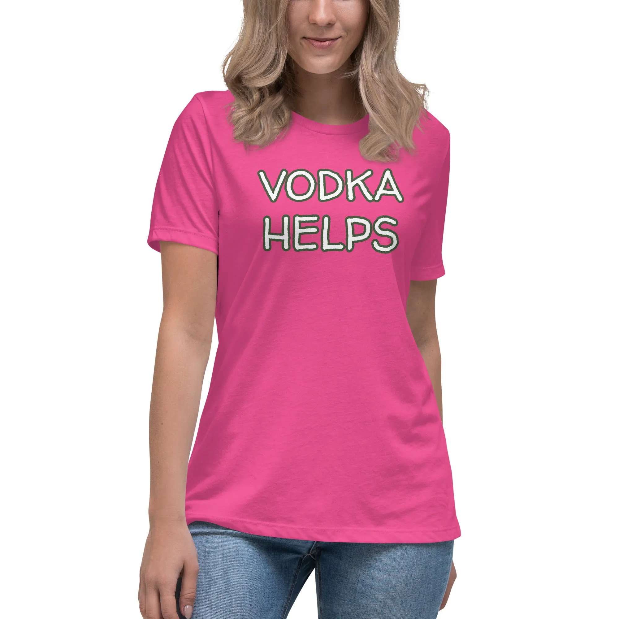 Vodka Helps Women's T-Shirt