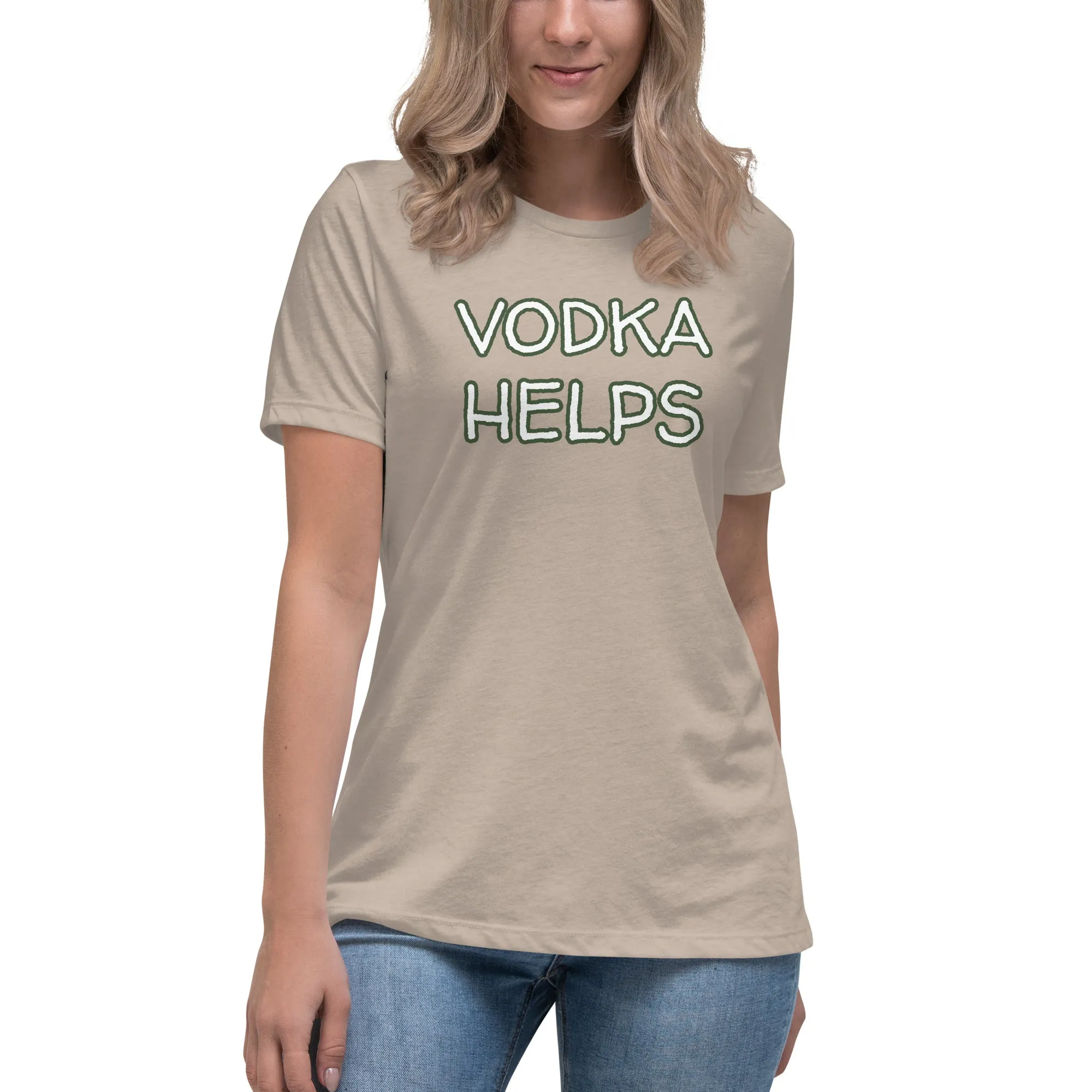 Vodka Helps Women's T-Shirt