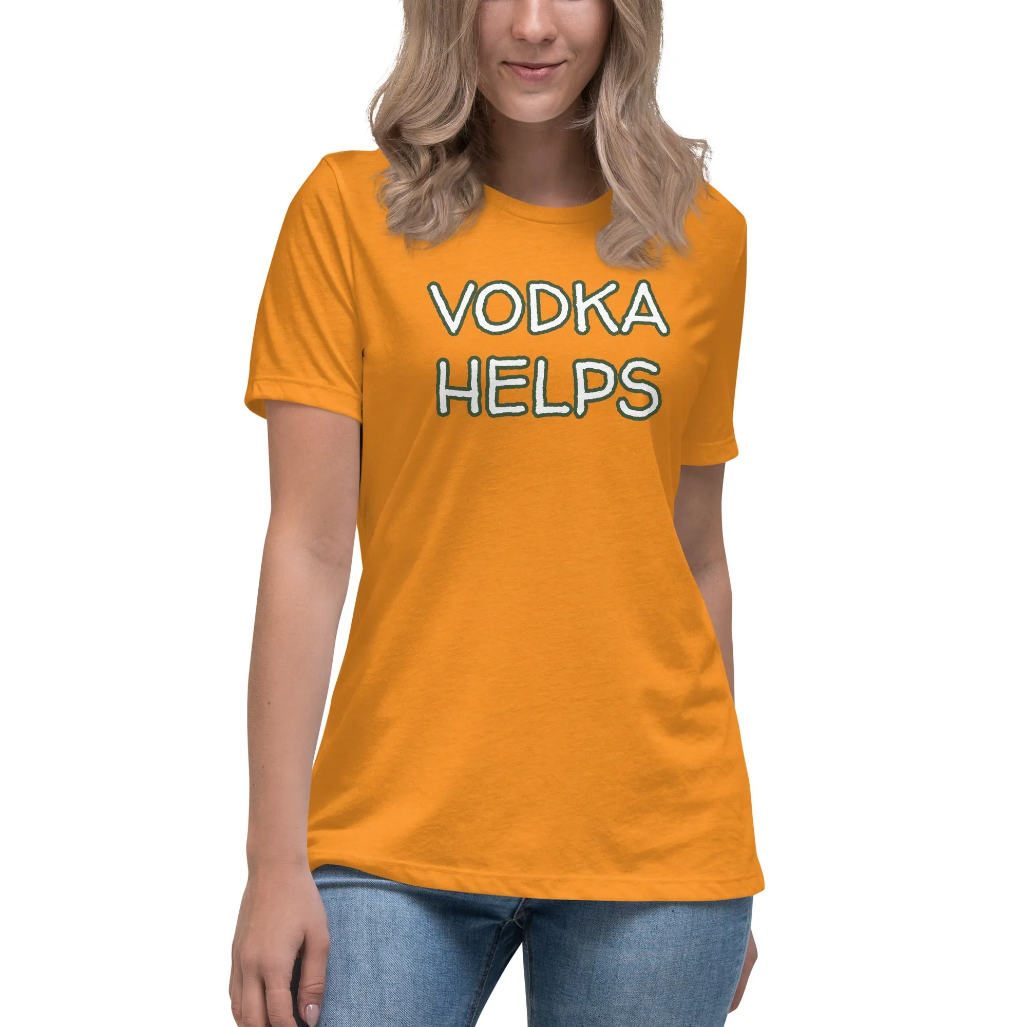 Vodka Helps Women's T-Shirt