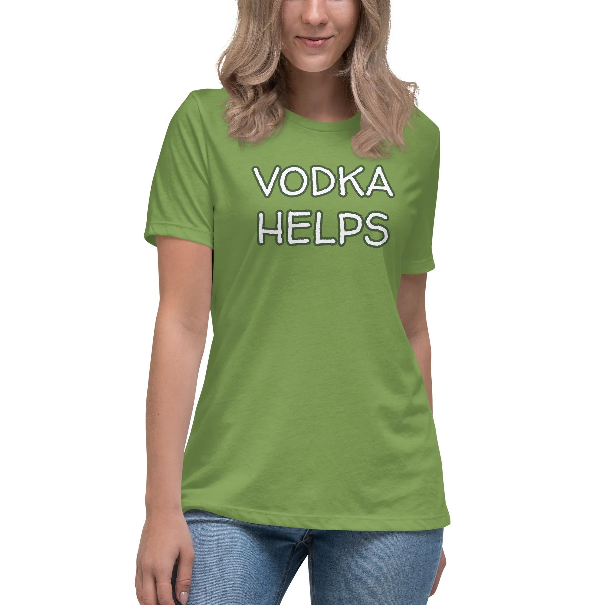 Vodka Helps Women's T-Shirt