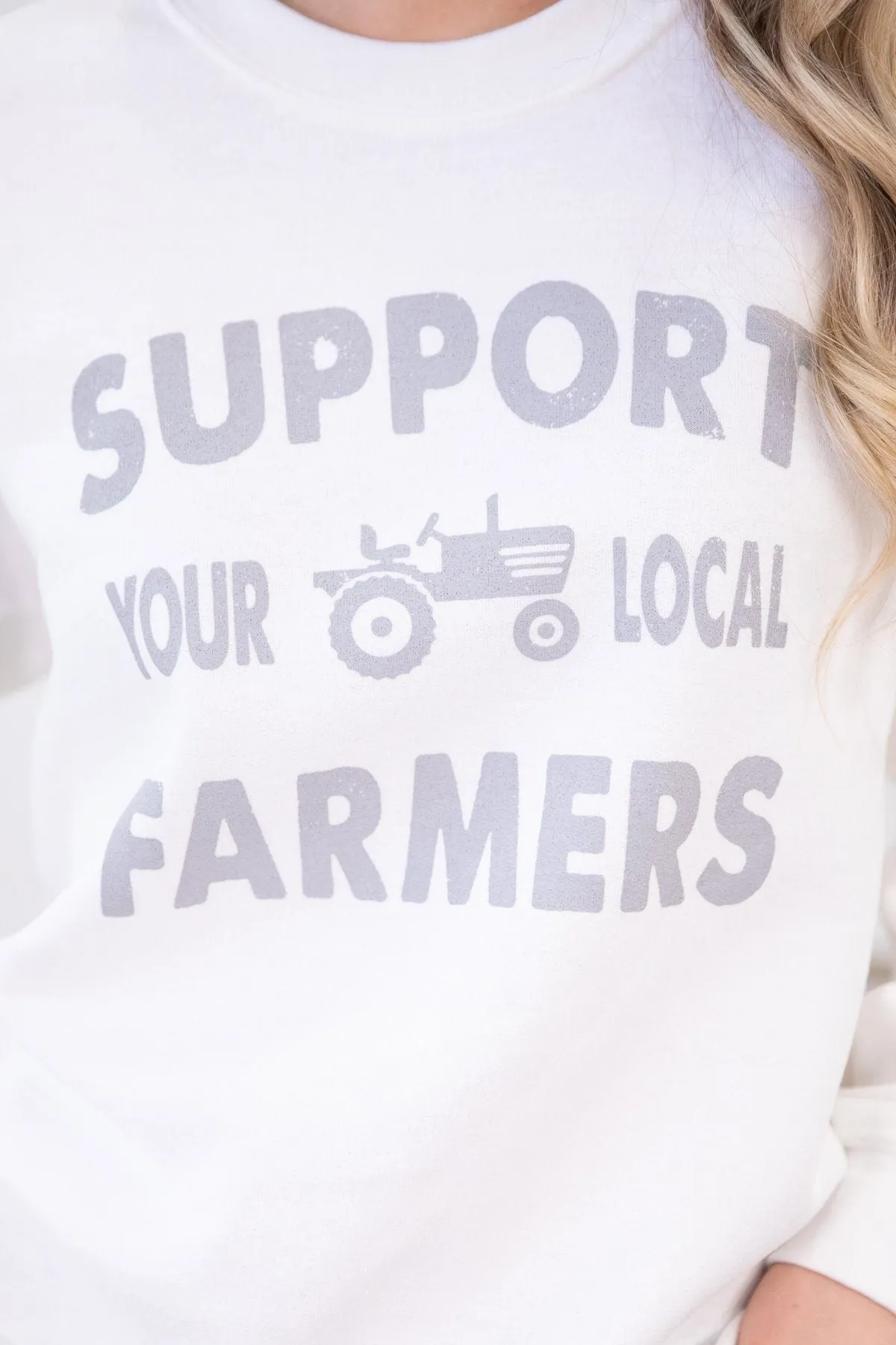White Support Local Farmers Graphic Sweatshirt