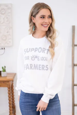 White Support Local Farmers Graphic Sweatshirt