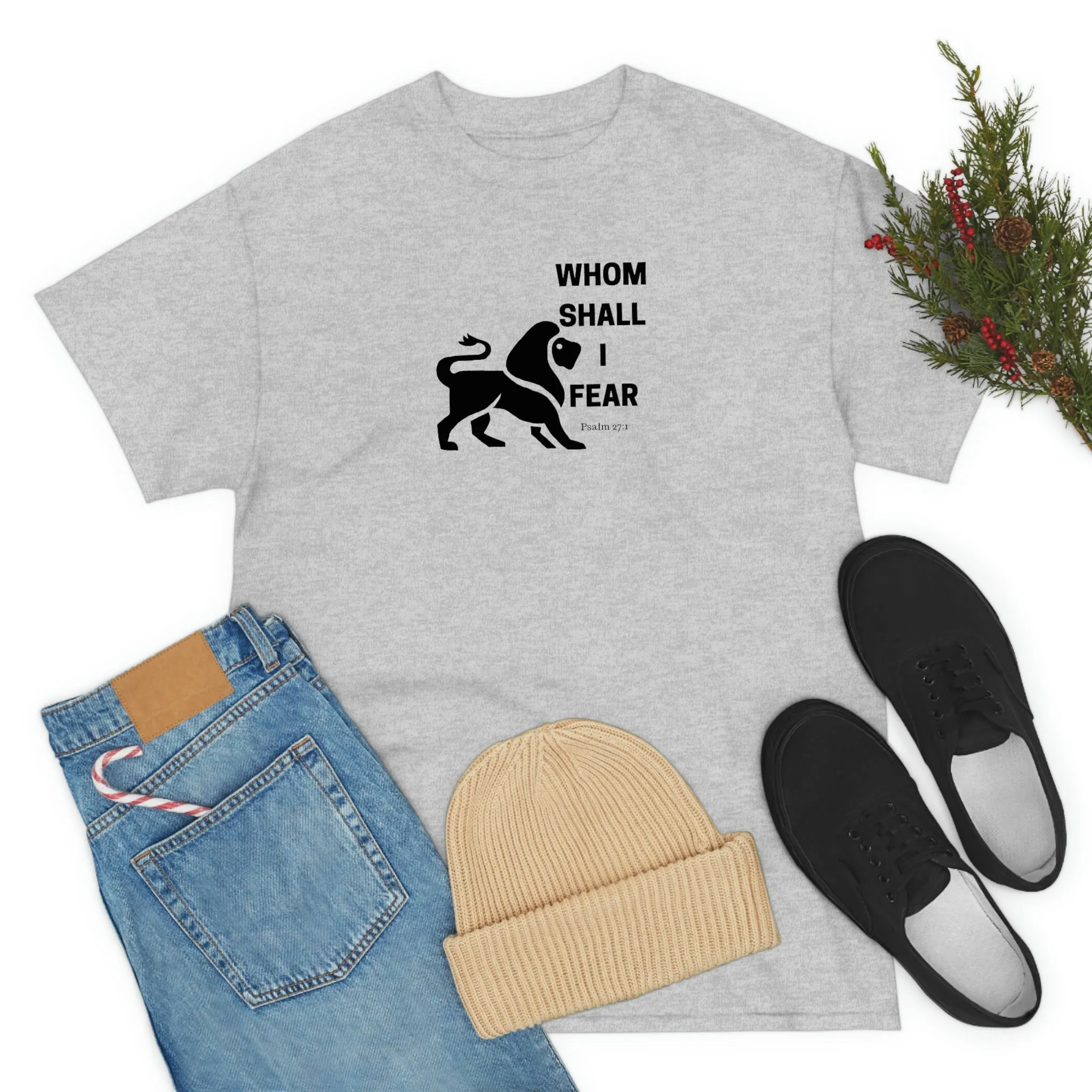 Whom Shall I Fear Men's Heavy Cotton Tee