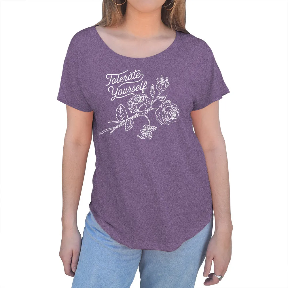 Women's Tolerate Yourself Scoop Neck T-Shirt